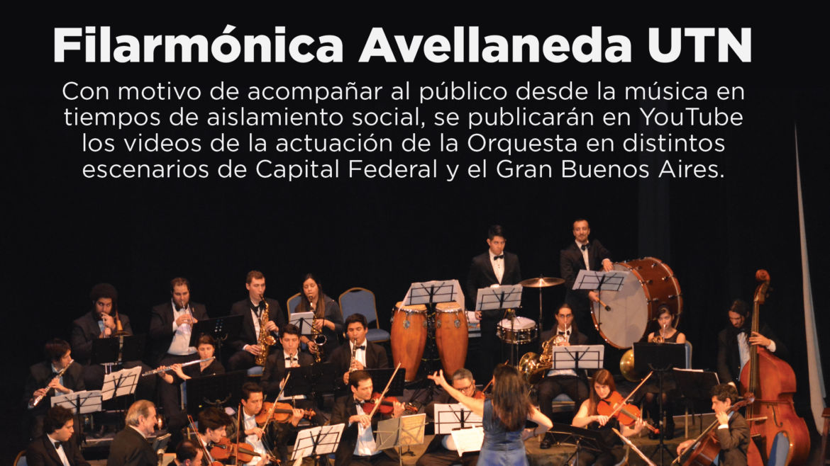 Filarmónica Avellaneda UTN en formato virtual