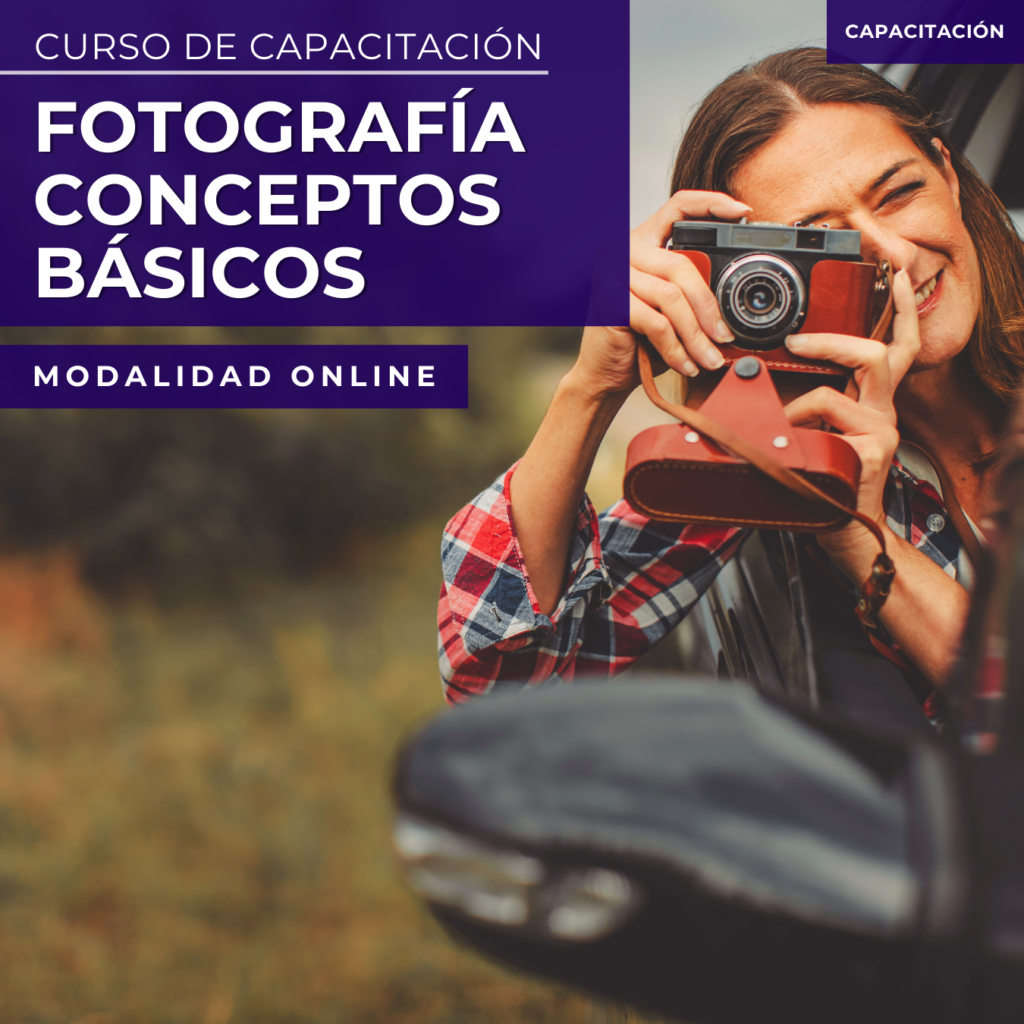 FOTOGRAFÍA (CONCEPTOS BÁSICOS) - ONLINE