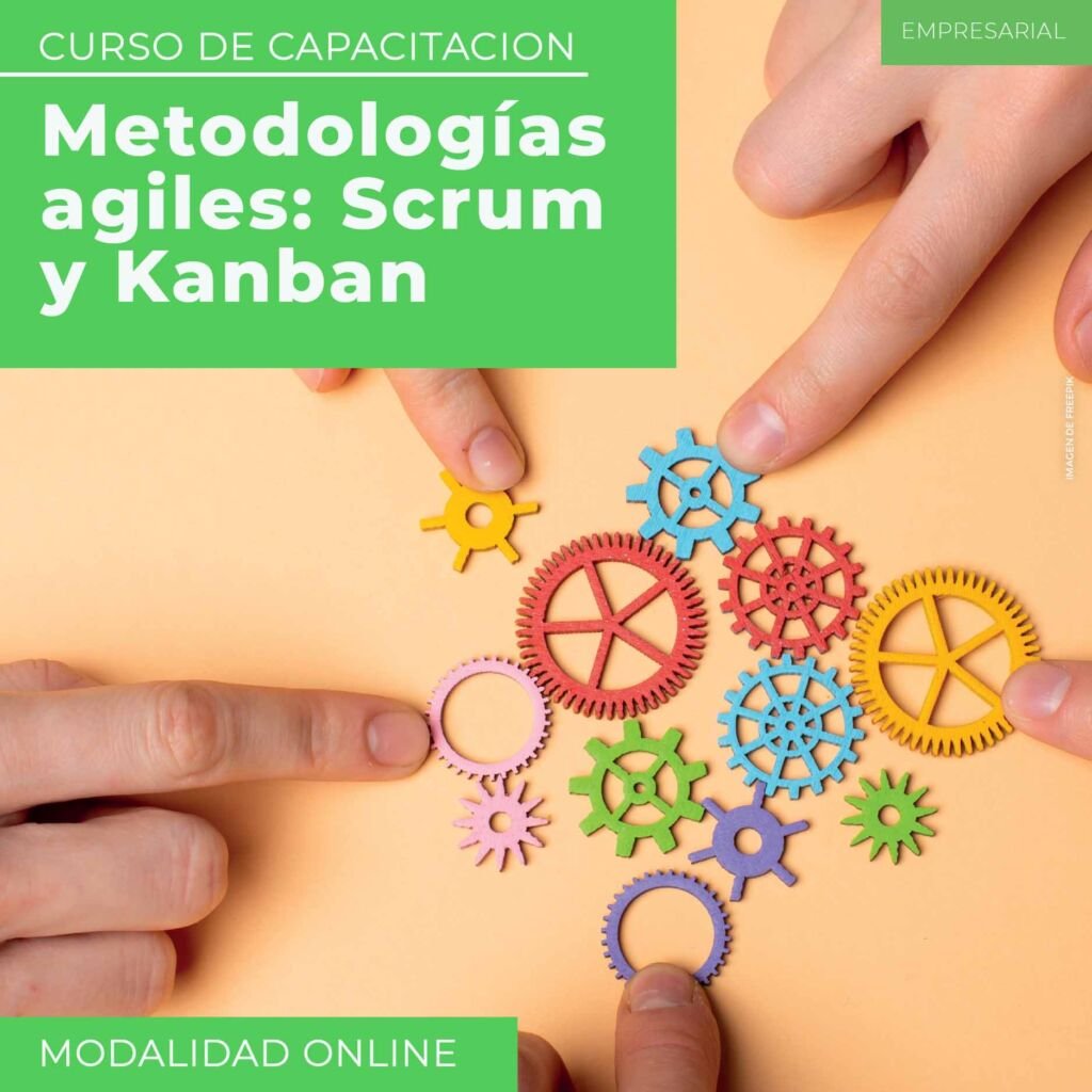 METODOLOGIAS ÁGILES: SCRUM Y KANBAN