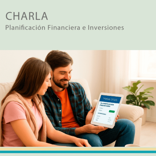 Charla: PLANIFICACIÓN FINANCIERA E INVERSIONES